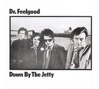 Dr.Feelgood - Down By the Jetty