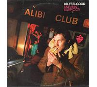Dr. Feelgood - Dr Feelgood - Sneakin Suspicion - [7"]