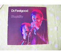 DR FEELGOOD - DR FEELGOOD stupidity, UAS 29990