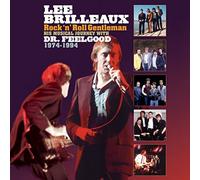 Dr. Feelgood - Lee Brilleaux: Rock´N´Roll Gentleman