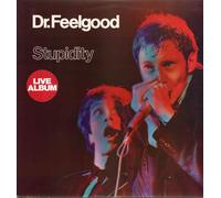 Dr Feelgood - Stupidity