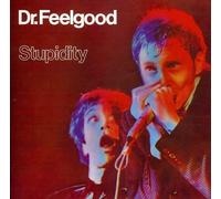 Dr. Feelgood - Stupidity