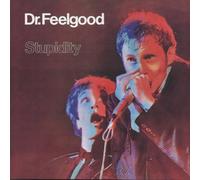 Dr.Feelgood - Stupidity