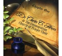 Dr. Hayes Charles G. & Cosmopolitan Church - Chapter One