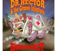 Dr. Hector & Groove Injectors - Emergency