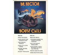 Dr. Hector - House Calls [CASSETTE]