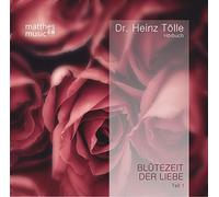 Dr. Heinz Tölle - Blütezeit der Liebe - Gedichte von Heinz Tölle (gelesen von Sabine Murza mit der Klaviermusik von Pianist: Ronny Matthes)