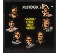 DR. HOOK - Makin' Love And Music