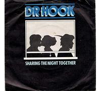 Dr. Hook - Sharing The Night Together - Dr. Hook 7" 45