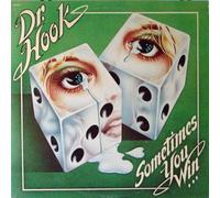DR. HOOK - Sometimes you win (1979) / Vinyl record [Vinyl-LP]