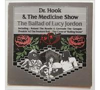 Dr Hook & The Medicine Show - Dr Hook & The Medicine Show - Ballad Of Lucy Jordan - [7"]