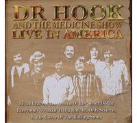 Dr HOOK & THE MEDICINE SHOW - Live In America