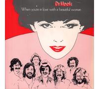 Dr Hook - When You're In Love With A Beautiful Woman - P/S