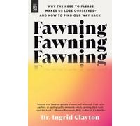 Dr. Ingrid Clayton Fawning (Tapa blanda)