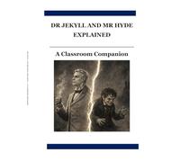 Dr Jekyll & Mr Hyde: An Abridged Version (Classroom Companions)