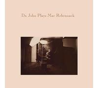 Dr. John - Dr. John Plays Mac Rebennack