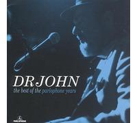 Dr John - The Best of the Parlophone Years