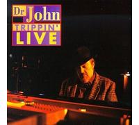 Dr. John - Trippin' Live