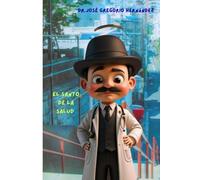 Dr. José Gregorio Hernández el Santo de los Enfermos: El Santo de la Salud