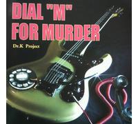 Dr.K Project - Dial M for Murder [Import]