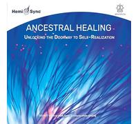 DR. LOTTE VALENTIN - ANCESTRAL HEALING: UNLOCKING THE DOORWAY TO SELF-REALIZATION (2CD)