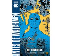 Dr. Manhattan Universo DC Libro Tapa Dura [Tapa Dura] Warner DC