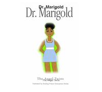 Dr. MariGold: The Quiet Heart (The Angel Twins Series)