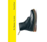 Dr. Martens. La storia (Moda)