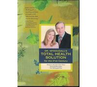 Dr. McDougall's Total Health Solution for the 21st Century