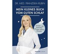 Dr. med. Franzi Mein kleines Buch vom guten Schlaf: Einschlaf- und (Tapa blanda)