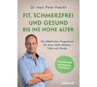 Dr. med. Peter Fit, schmerzfrei und gesund bis ins hohe Alter: Di (Tapa blanda)