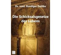 Dr. med. Ruediger Dahlke: Die Schicksalsgesetze des Lebens [Alemania] [DVD]