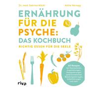 Dr. med. Sabrin Ernährung für die Psyche: Das Kochbuch: Richtig es (Tapa blanda)