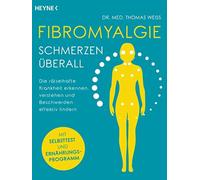 Dr. med. Thomas Fibromyalgie - Schmerzen überall: Die rätselhafte (Tapa blanda)