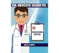 Dr Nevco'S Guide To Breathing Better With Copd [Edizione: Stati Uniti] [Italia] [DVD]