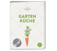 Dr. Oetker Gartenküche: Ob selbst geerntet oder frisch vom Markt: Üb (Tapa dura)