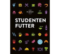 Dr. Oetker Verl Studentenfutter: Rezepte für die man keinen Doktorti (Tapa dura)