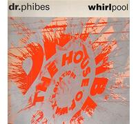 Dr. Phibes - Whirlpool (& House of Wax Equations) [VINYL]