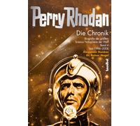 Dr. Rainer Nage Perry Rhodan - Die Chronik: Biografie der größten (Tapa blanda)