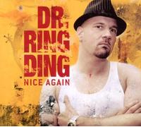 Dr.Ring Ding - Nice Again