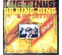 Dr. Ring Ding & H.P. Setter - Big T'ing