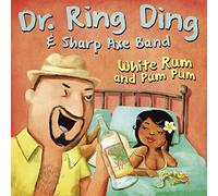 Dr.Ring Ding - White Rum & Pum Pum/Belly to Belly [Vinilo]