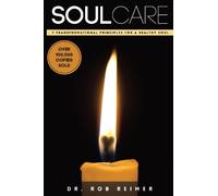 Dr. Rob Reimer Soul Care (Tapa blanda)