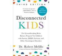 Dr. Robert Meli Disconnected Kids - Third Edit (Tapa blanda) (Importación USA)