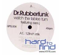 Dr Rubberfunk - Watch the Tables Turn [Vinilo]