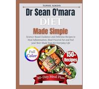 Dr. Sean O’Mara Diet Made Simple