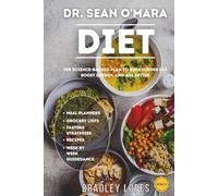 DR. SEAN O’MARA DIET: The Science-Backed Plan to Burn Hidden Fat, Boost Energy, and Age Better