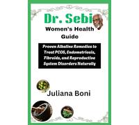 Dr. Sebi Women’s Health Guide