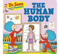 Dr. Seuss Discovers: The Human Body
