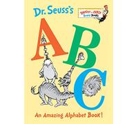 [Dr. Seuss] El ABC del Dr. Seuss: ¡un libro del alfabeto increíble!